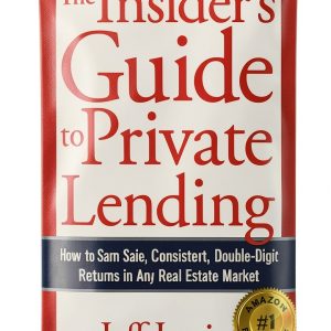 Private Lending for Real Estate Success: A Comprehensive Guide-0